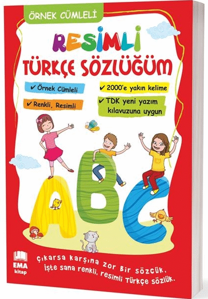 EMA KİTAP - TÜRKÇE SÖZLÜK RESİMLİ ÖRNEK CÜMLELİ