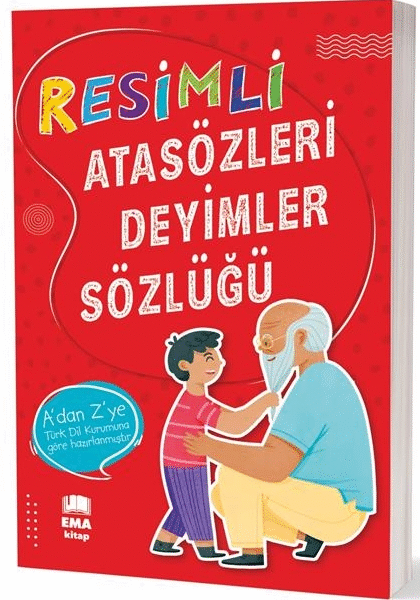 EMA KİTAP - ATASÖZLERİ - DEYİMLER SÖZLÜĞÜ RESİMLİ